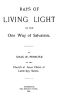 [Gutenberg 46974] • Rays of Living Light on the One Way of Salvation